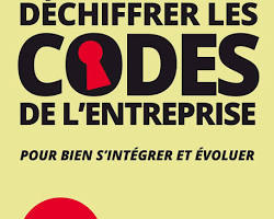 Déchiffrer les codes de l'entreprise
