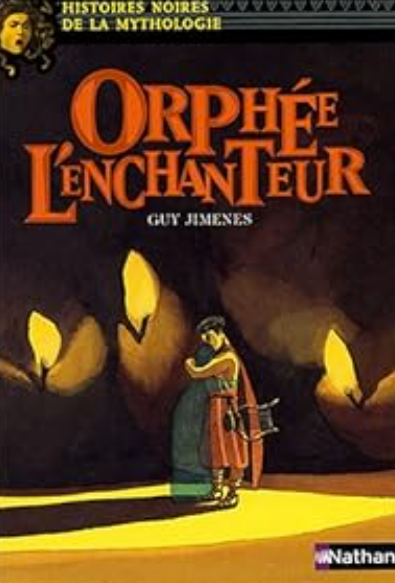 Orphée l'enchanteur: histoire noires de la mythologie