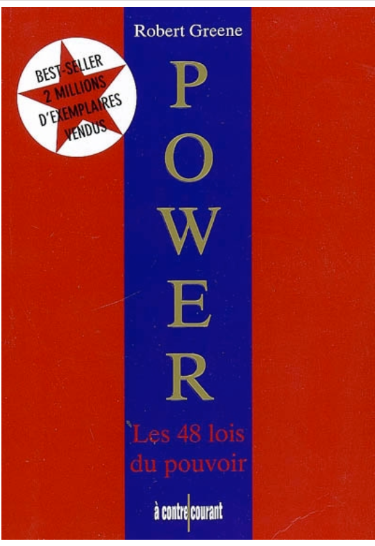 POWER: les 48 lois du pouvoirs