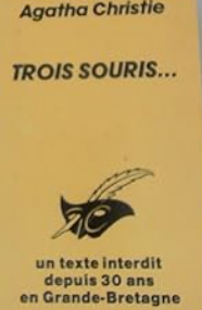 Trois souris...