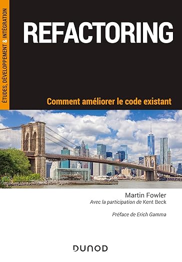 Refactoring : comment améliorer le code existant