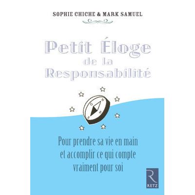 PETIT ELOGE DE LA RESPONSABILITE