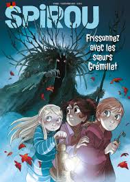 Le journal SPIROU : Frissonnez avec les soeurs Grémillet
