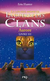 La Guerre des clans : Aurore