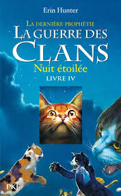 La guerre des clans : Nuit étoilée