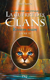 La Guerre des clans : Rivière noire