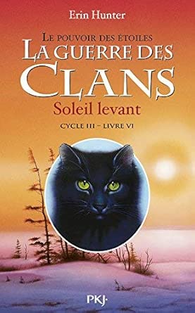 La guerre des clans : Soleil levant