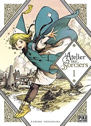 L'atelier des Sorciers Tome 1