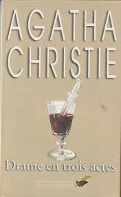 AGATHA CHRISTIE : Drame en trois actes